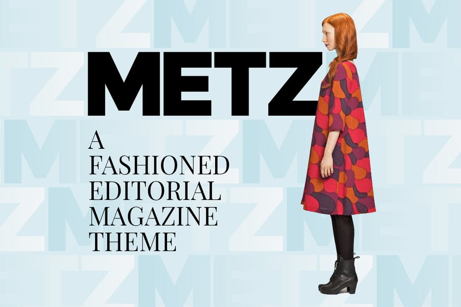 987216095-1.jpg Metz - Editorial Magazine Blog Theme - Görsel 1